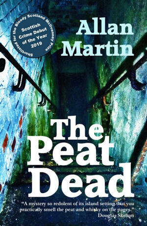 The Peat Dead by Allan Martin