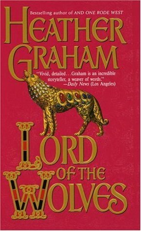Lord of the Wolves by Heather Graham