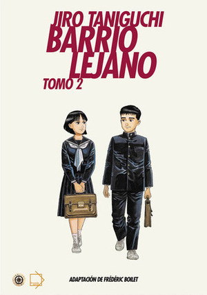 Barrio Lejano - Tomo 2 by Frédéric Boilet, Keiko Suzuki, Jirō Taniguchi, M. Barrera