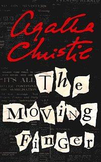 The Moving Finger by Agatha Christie