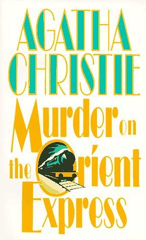 Murder on the Orient Express by Agatha Christie