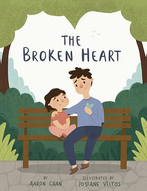 The Broken Heart by Aaron Chan