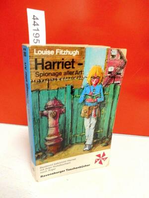 Harrient – Spionage aller Art by Louise Fitzhugh