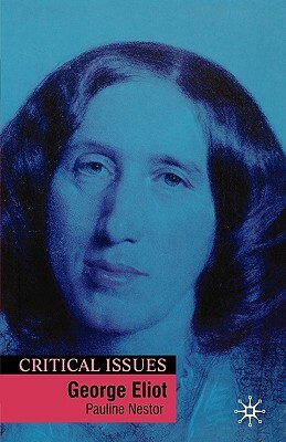 George Eliot by Pauline Nestor