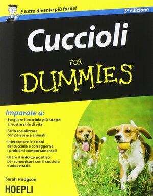 Cuccioli For Dummies by Sarah Hodgson