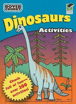 Dinosaurs: Activities by Dover