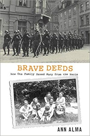 Brave Deeds by Ann Alma