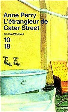 L'étrangleur de Cater Street by Anne Perry