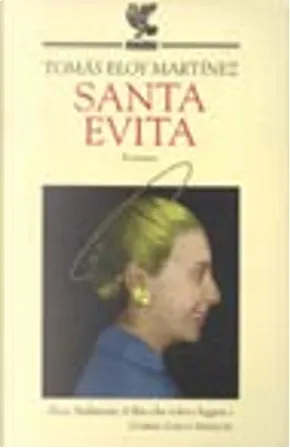 Santa Evita by Tomás Eloy Martínez