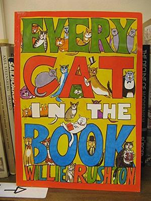 Every Cat in the Book by Willie Rushton