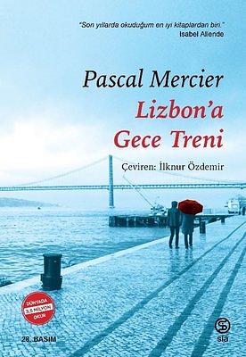 Lizbon'a Gece Treni by Pascal Mercier