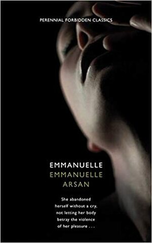 Emmanuelle by Emmanuelle Arsan