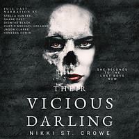 Their Vicious Darling by Nikki St. Crowe