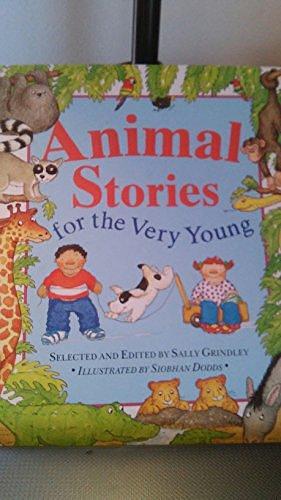 Animal Stories for the Very Young by Sally Grindley