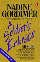 A Soldier's Embrace: Stories by Nadine Gordimer