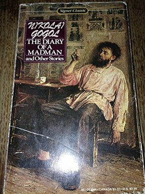 Diary of a Madman and Other Stories by Nikolai Gogol