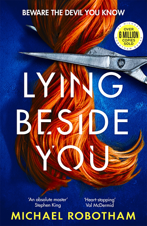 Lying Beside You by Michael Robotham