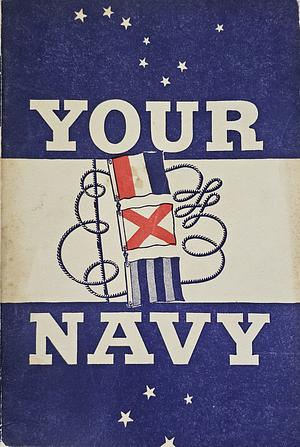 Your Navy by Bureau of Naval Personnel