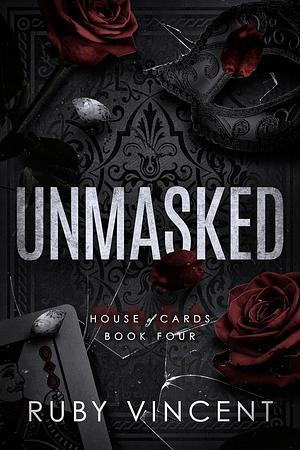 Unmasked by Ruby Vincent