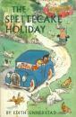 The Spettecake Holiday by Edith Unnerstad, Iben Clante, Inger Boye
