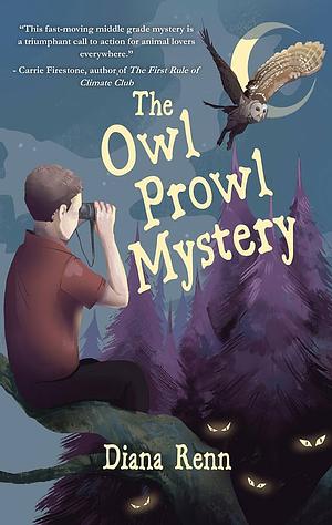 The owl prowl mystery by Diana Renn