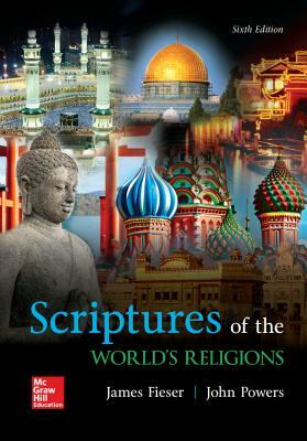 Loose Leaf for Scriptures of the World's Religions by James Fieser, John Powers