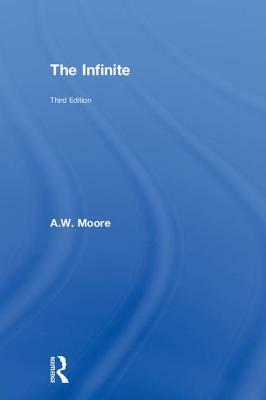 The Infinite by A.W. Moore