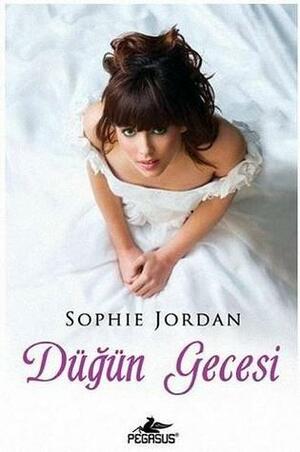 Düğün Gecesi by Sophie Jordan