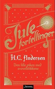 Den lille piken med svovelstikkene by Hans Christian Andersen