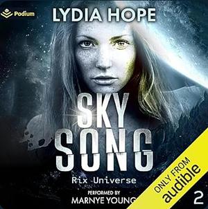 Sky Song by Lydia Hope