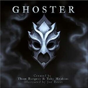 Ghoster: The Gallowing by Toby Meakins, Thom Burgess