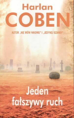 Jeden fałszywy ruch by Harlan Coben