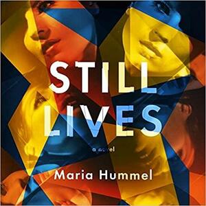 Still Lives Lib/E by Maria Hummel
