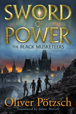 Sword of Power by Oliver Potzsch