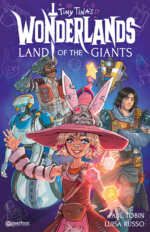 Tiny Tina's Wonderlands: Land of the Giants #1 by Paul Tobin