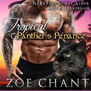 Tropical Panther's Penance by Zoe Chant