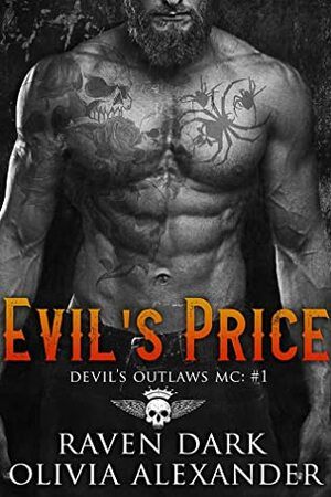 Evil's Price by Raven Dark, Olivia Alexander
