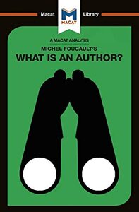 What is an Author? by Michel Foucault
