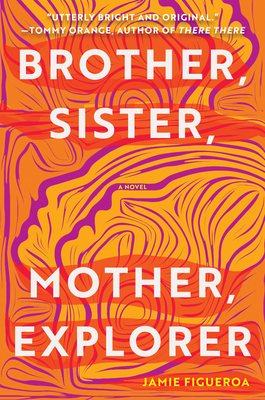 Brother, Sister, Mother, Explorer by 