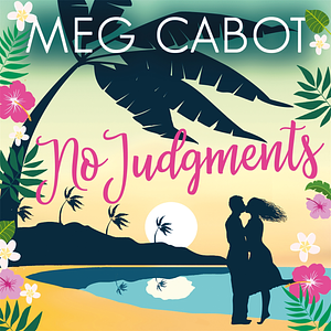 No Judgments by Meg Cabot