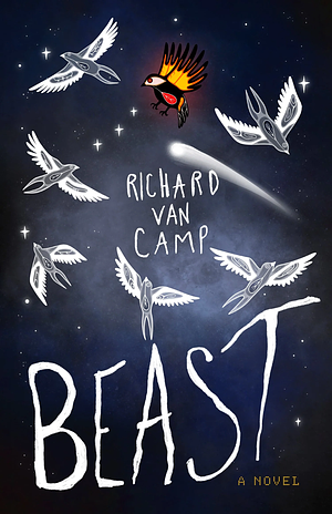 Beast by Richard Van Camp