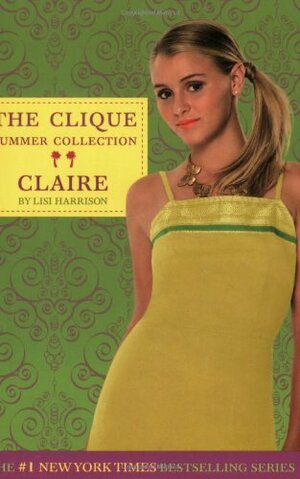 Claire by Lisi Harrison