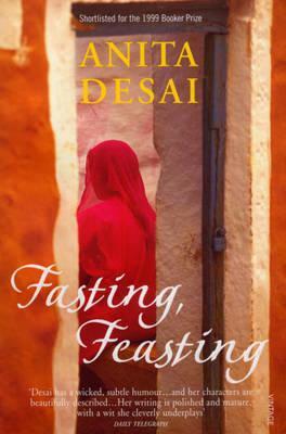 Fasting, Feasting by Anita Desai