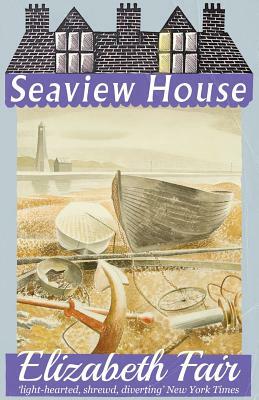 Seaview House by Elizabeth Fair