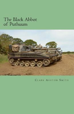 The Black Abbot of Puthuum by Clark Ashton Smith