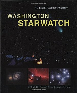 Washington Starwatch by Mike Lynch