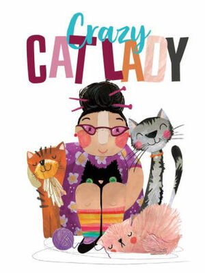 Crazy Cat Lady by Michael Powell