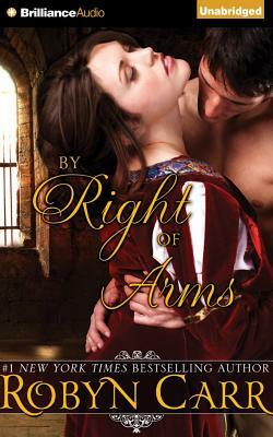 By Right of Arms by Robyn Carr