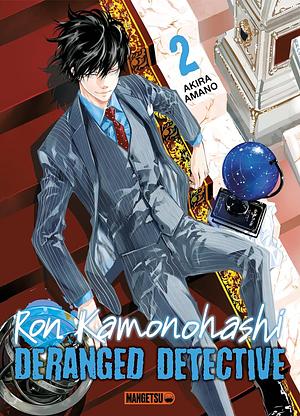 Ron Kamonohashi: Deranged Detective, tome 2 by Akira Amano