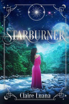 Starburner by Claire Luana